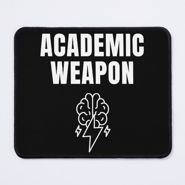 Item preview, Academic Weapon - Inspirational designed and sold by Ahmed Feki.