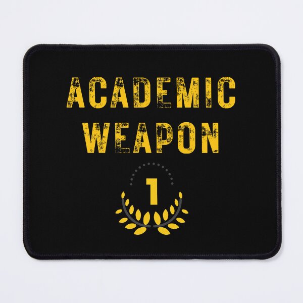 Item preview,  Academic Weapon - Inspirational designed and sold by Ahmed  Feki.