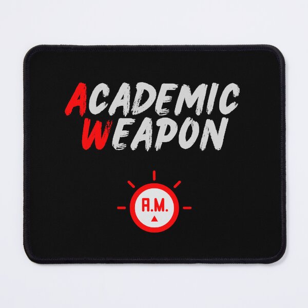 Item preview,  Academic Weapon - Inspirational designed and sold by Ahmed  Feki.