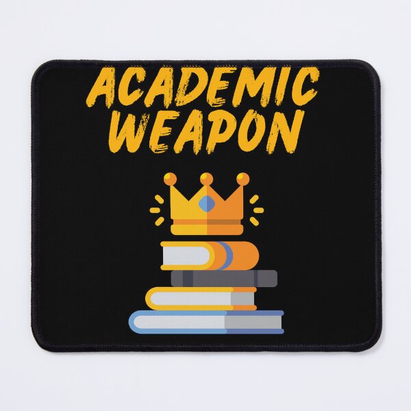 Item preview,  Academic Weapon - Inspirational designed and sold by Ahmed  Feki.