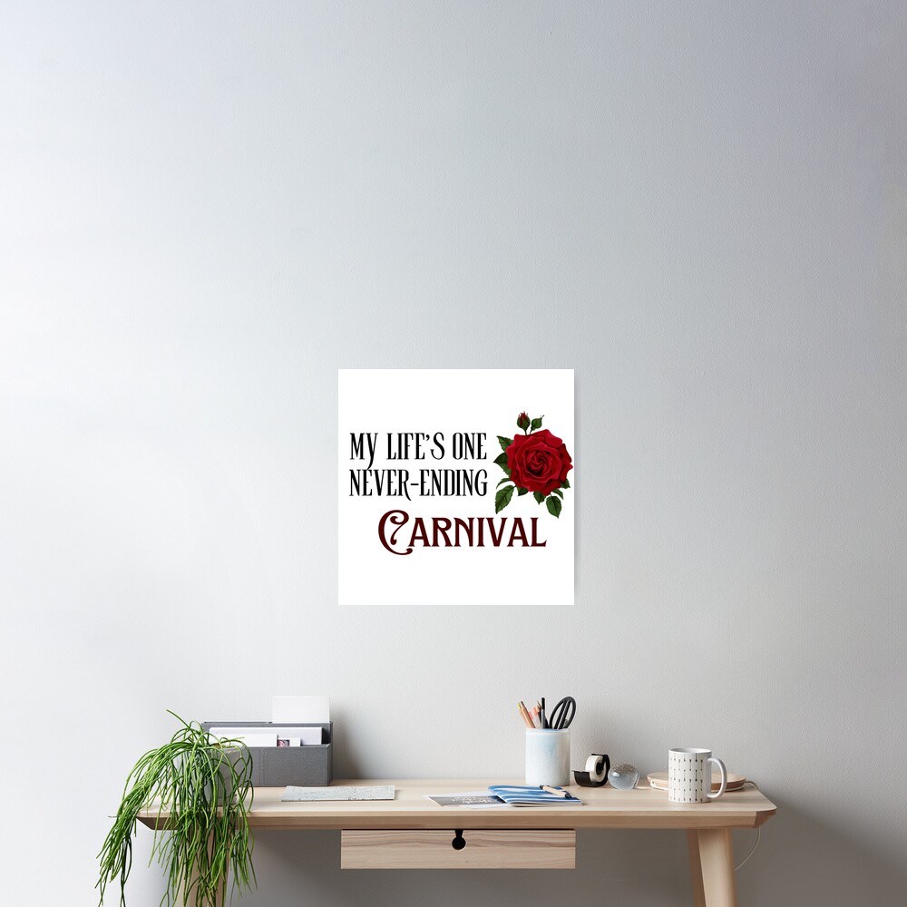 "Noel’s Lament quote from the musical ride the cyclone" Poster for Sale