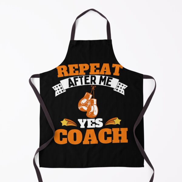 Item preview, Repeat After Me Yes Coach Boxing - Orange White - Funny Sports designed and sold by GymWearDepot.