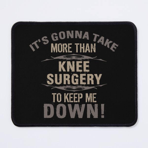 Item preview, Knee Surgery Humor designed and sold by thepixelgarden.
