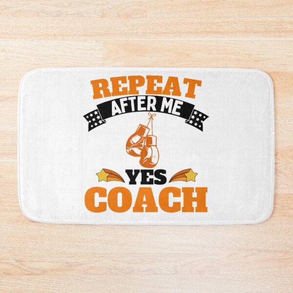 Item preview, Repeat After Me Yes Coach Boxing - Orange Black - Funny Sports designed and sold by GymWearDepot.