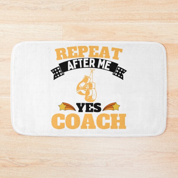 Item preview, Repeat After Me Yes Coach Boxing - Yellow Black - Funny Sports designed and sold by GymWearDepot.