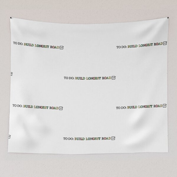 Item preview, To Do: Build Longest Road designed and sold by gamenighttees.