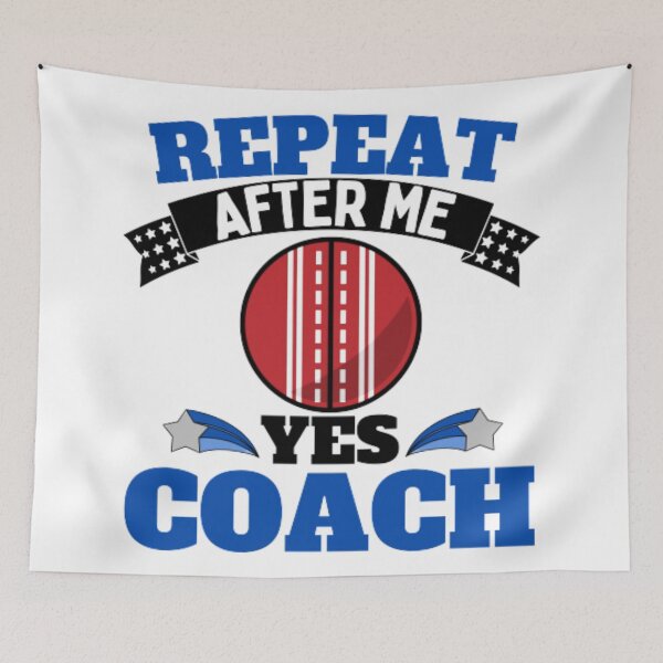 Item preview, Repeat After Me Yes Coach Cricket - Blue Black - Funny Sports designed and sold by GymWearDepot.