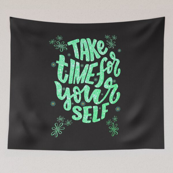 Item preview,  Positive Quote Take Time For Yourself designed and sold by marvacousins246.