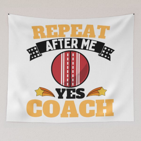 Item preview, Repeat After Me Yes Coach Cricket - Yellow Black - Funny Sports designed and sold by GymWearDepot.