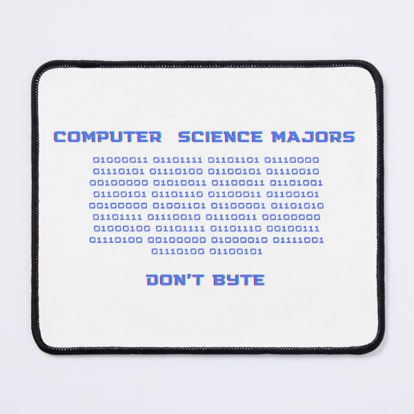 Item preview, Computer Science Majors Don't Byte designed and sold by theprof2021.