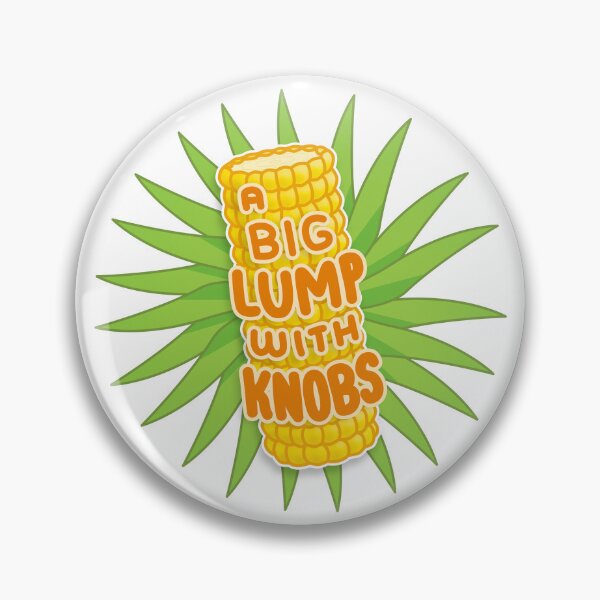 Item preview, It's Corn! A big lump with knobs! designed and sold by Declan Maybury.