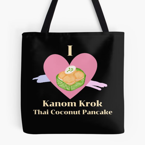 Item preview, Thai Dessert Thailand. I Love Thai Dessert. I Love Thailand. I Love Kanom Krok  designed and sold by Apkdesigner.