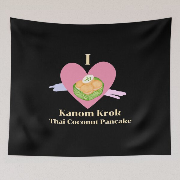 Item preview, Thai Dessert Thailand. I Love Thai Dessert. I Love Thailand. I Love Kanom Krok  designed and sold by Apkdesigner.