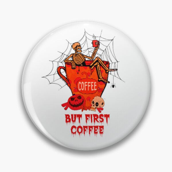 Item preview,  Dead Inside Skeleton But First Coffee Red designed and sold by joseech.