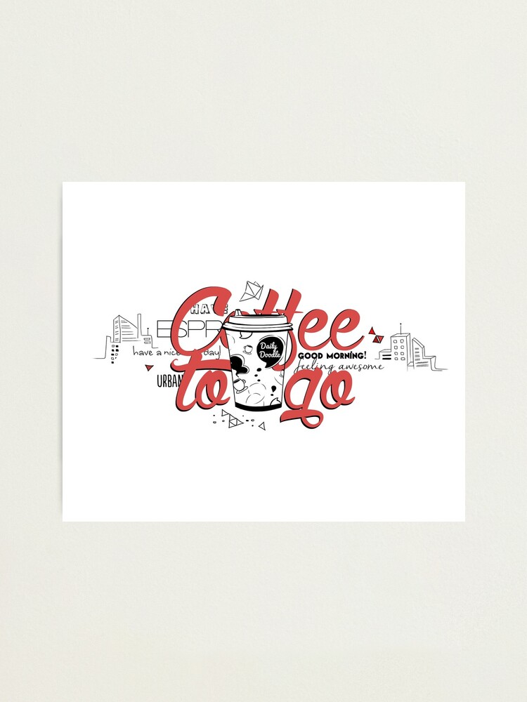 Alternate view of Coffee to go Photographic Print