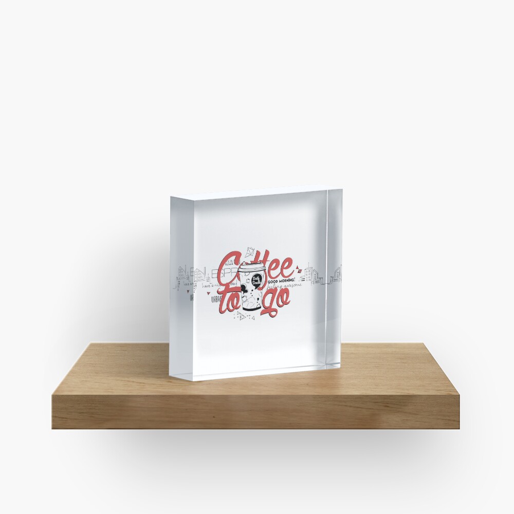 Coffee to go Acrylic Block