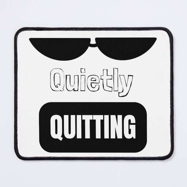 Item preview, Quietly QUITTING designed and sold by HerartbyHer.
