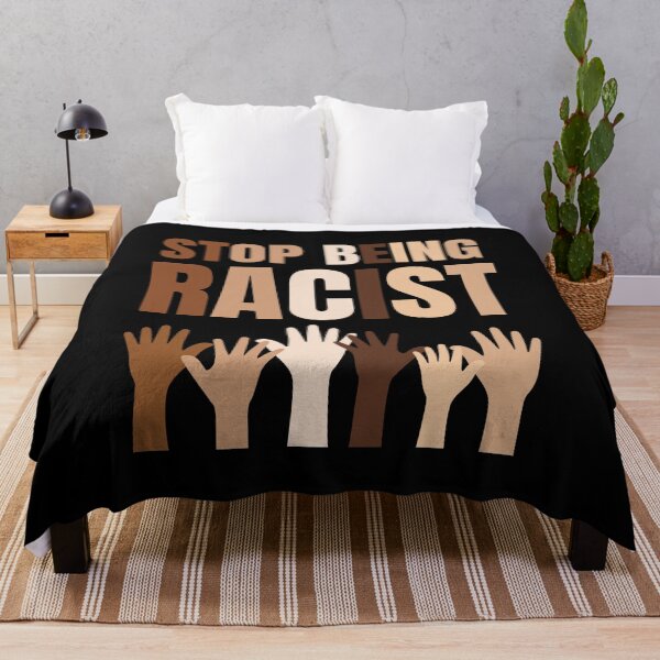 Item preview, Stop Being Racist Anti Racism designed and sold by LoveSeasonz.