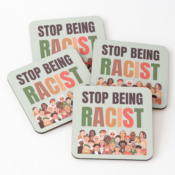 Item preview, Copy of Stop Being Racist Anti Racism designed and sold by LoveSeasonz.