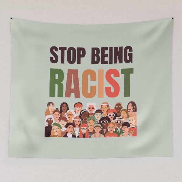 Item preview, Copy of Stop Being Racist Anti Racism designed and sold by LoveSeasonz.