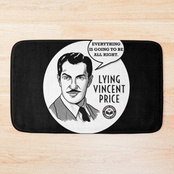 Item preview, Lying Vincent Price - Everything is Going To Be All Right - Black Classic T-Shirt designed and sold by KyaraBierstra.