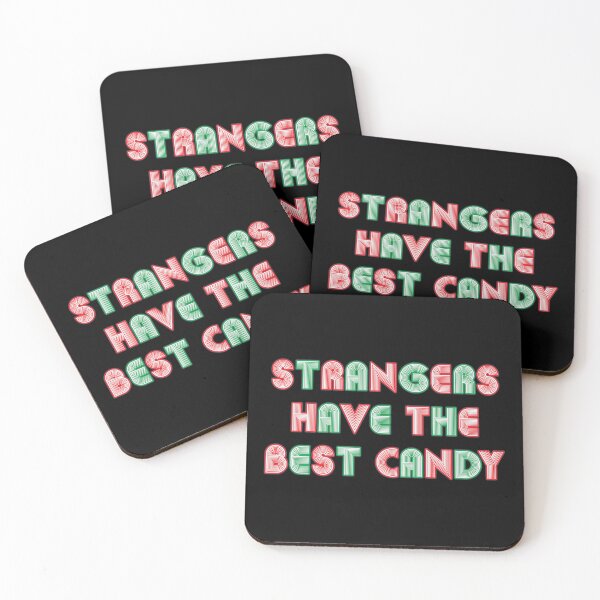 Item preview, Strangers Have The Best Candy - Neon Style Text designed and sold by Whimsical  Thinker.