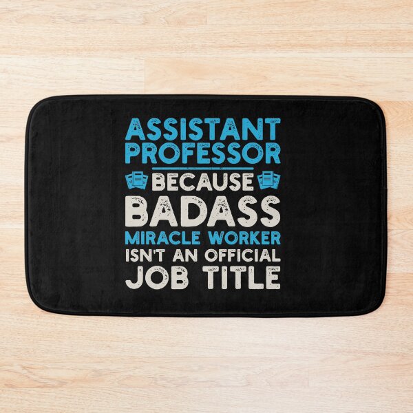 Item preview, Profesor asistente porque Badass Miracle Worker no es un trabajo oficial Título: Profesor asistente divertido designed and sold by Adexyl.