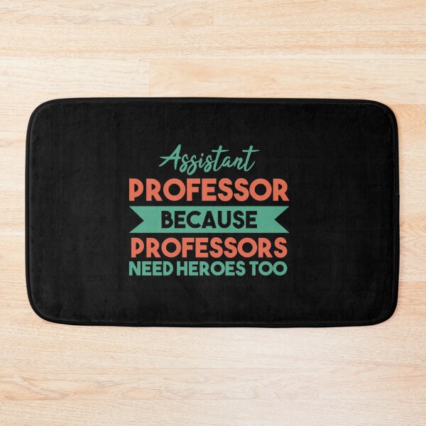 Item preview, Profesor Asistente Porque Los Profesores También Necesitan Héroes: Profesor Asistente Divertido designed and sold by Adexyl.