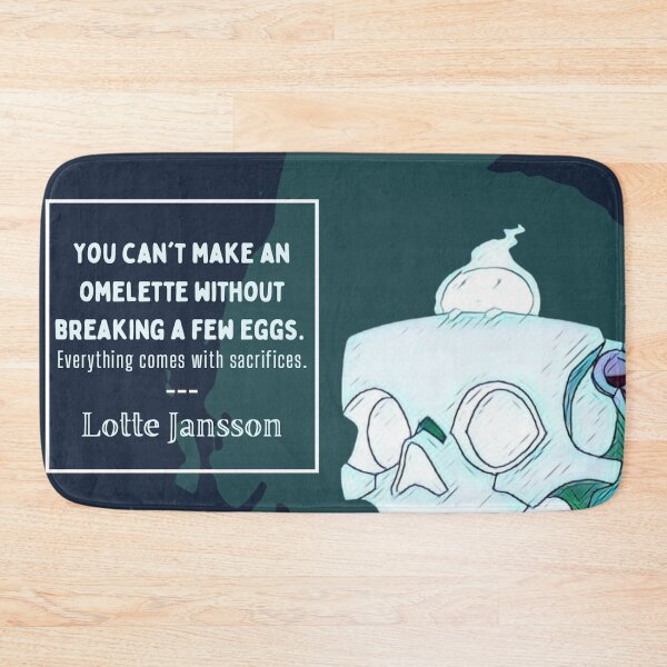 Item preview, "can't break an omelet" ~Lotte | LWA Quote (green variant) designed and sold by VoltageStone.