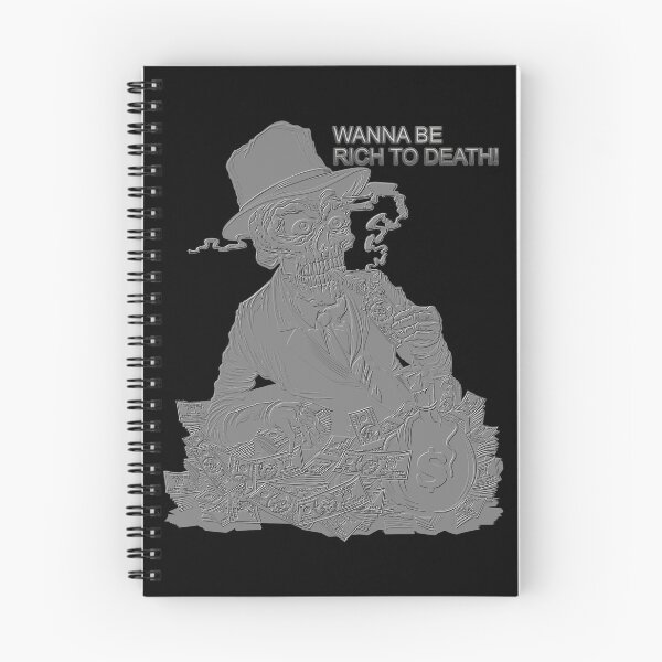 Item preview, WANNA BE RICH TO DEATH! designed and sold by Hope2123.
