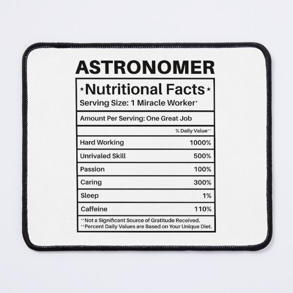 Item preview, Astronomer Nutritional Facts Label: Astronomy Lovers Gift Funny Astronomy designed and sold by Adexyl.