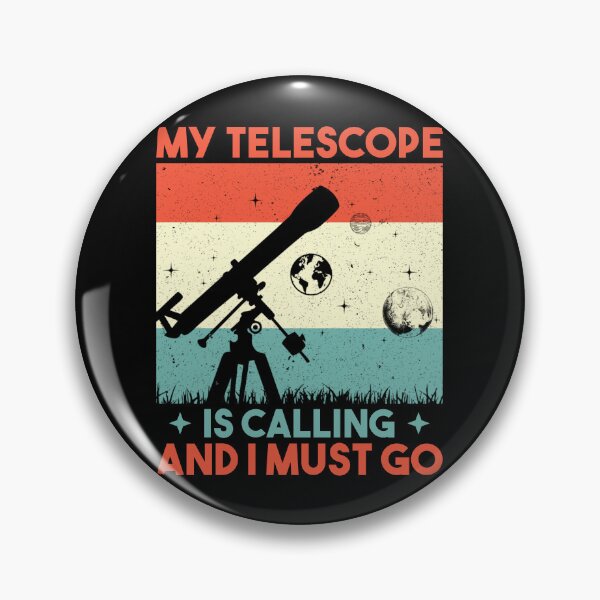 Item preview, My Telescope Is Calling And I Must Go Astronomer: Astronomy Lovers Gift Funny Astronomy designed and sold by Adexyl.