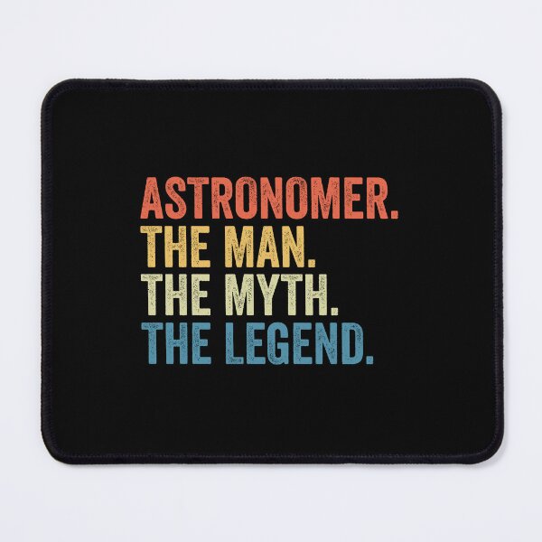 Item preview, Astronomer The Man The Myth The Legend: Astronomy Lovers Gift Funny Astronomy designed and sold by Adexyl.