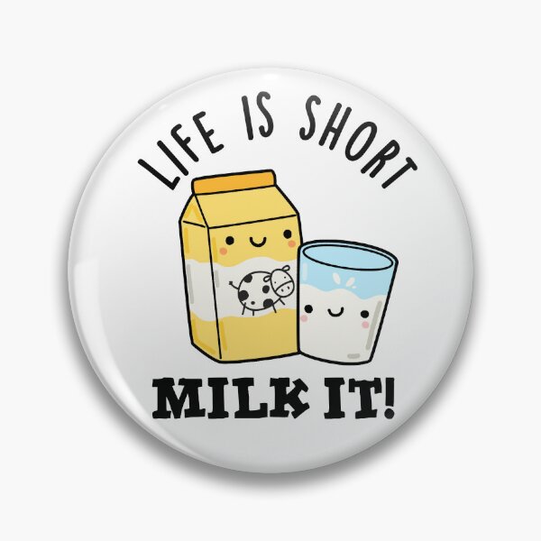 Item preview, LIfe Is Short Milk It Funny Drink Puns  designed and sold by punnybone.