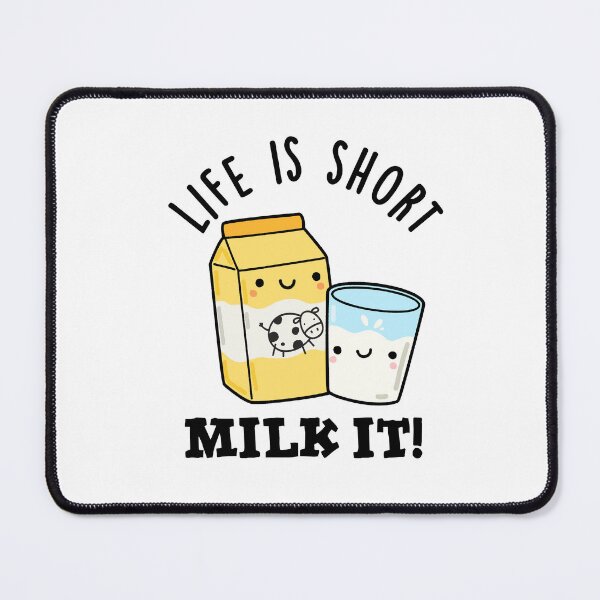Item preview, LIfe Is Short Milk It Funny Drink Puns designed and sold by punnybone.