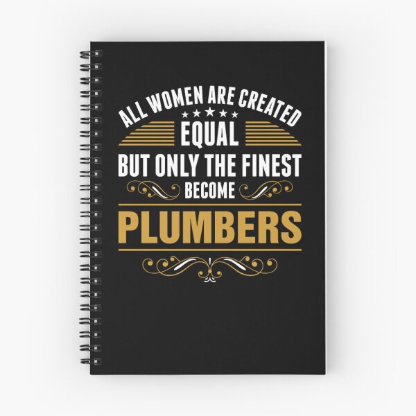 Item preview, All Women Are Created Equal Finest Become Plumbers  designed and sold by aryagiri.