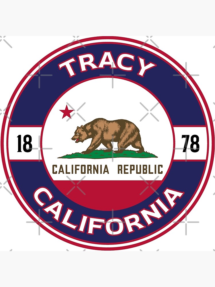 "Tracy CA" Poster for Sale by KireCities Redbubble