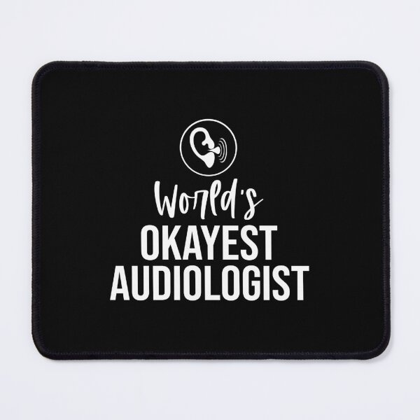 Item preview, World's Okayest Audiologist: Audiology Gift Funny Audiologist designed and sold by Adexyl.
