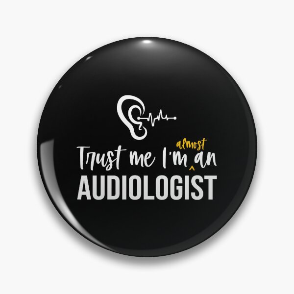 Item preview, Trust Me I'm Almost An Audiologist: Audiology Student Gift Funny Audiologist designed and sold by Adexyl.