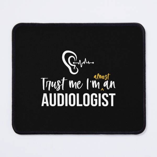 Item preview, Trust Me I'm Almost An Audiologist: Audiology Student Gift Funny Audiologist designed and sold by Adexyl.