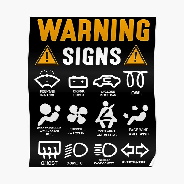 funny-car-warning-signs-poster-for-sale-by-justie1977-redbubble