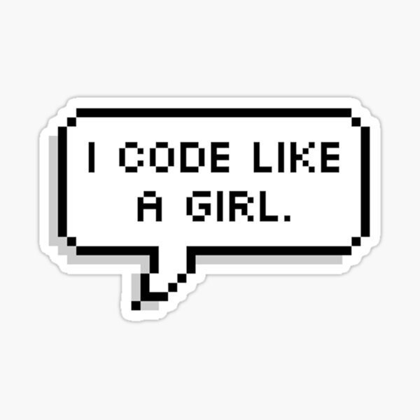I CODE LIKE A GIRL. Sticker