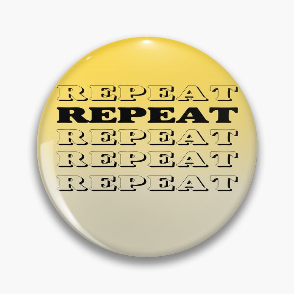 Item preview, REPEAT designed and sold by Ninadvartak303.