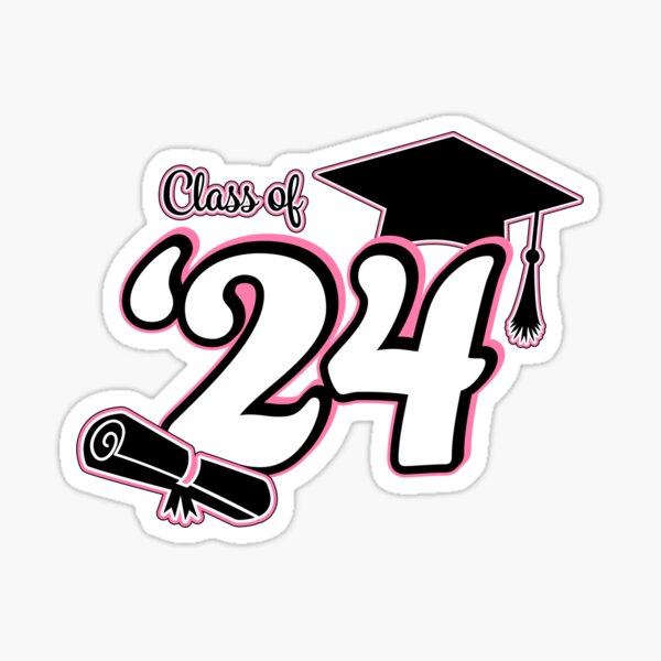 "Class of 2024 Graduation Design (Pink and Black)" Sticker for Sale by