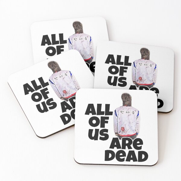 Item preview, All of us are dead We are all dead designed and sold by ARTZUROJ.