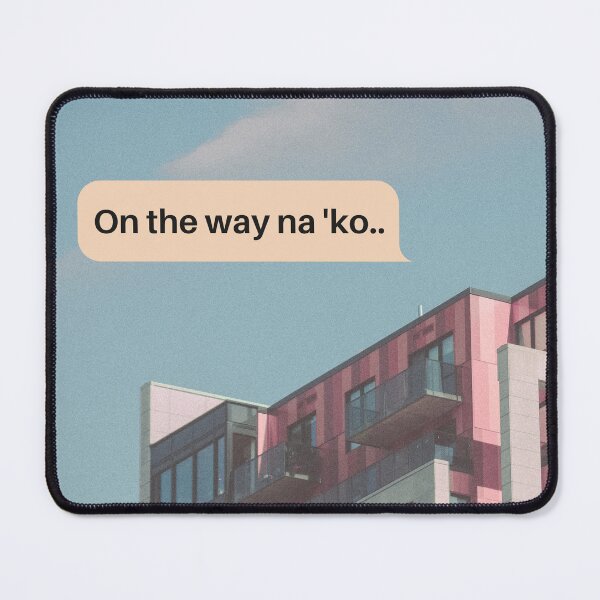 Item preview, I'm on my way | On the way na 'ko text message chat designed and sold by misscxarxess.