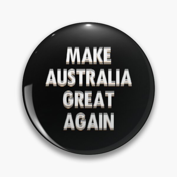 Item preview, Make Australia Great Again designed and sold by ARTZUROJ.