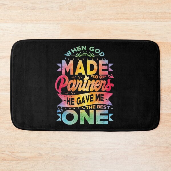 Item preview, When God Made Partners he Gave Me the best one Funny Gift For Partner designed and sold by YAHIA-14.