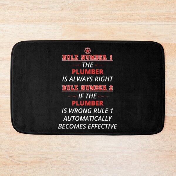 Item preview, Gift rule 1 always right PLUMBER designed and sold by aryagiri.