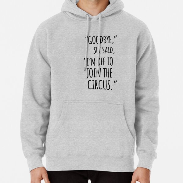 Aerialist Join The Circus Shirt Pullover Hoodie